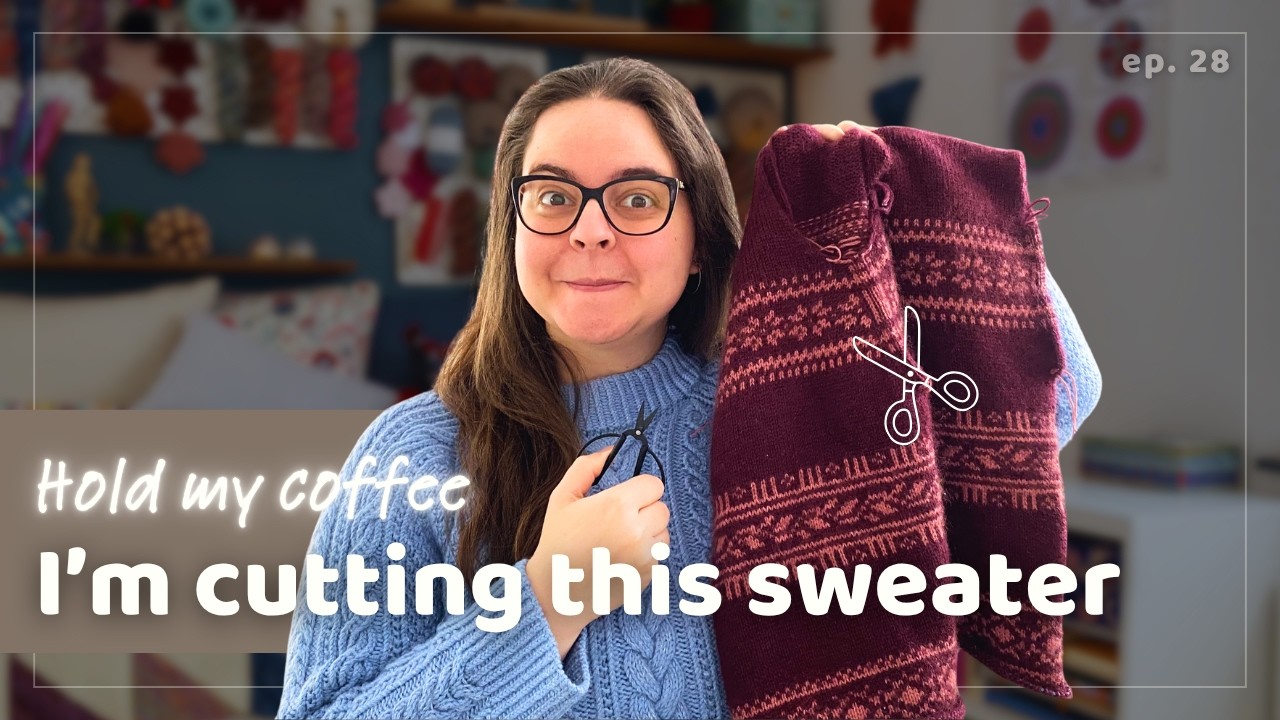 Never Been So Afraid of My Knitting&hellip; but I Still Did It | Knitting Podcast