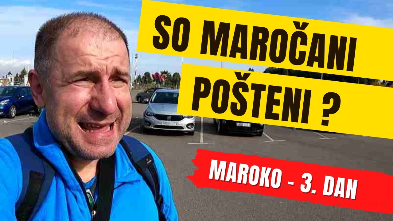 Ali so Maročani POŠTENI ljudje? 🤔🤔 - 3. dan potovanja po Maroku