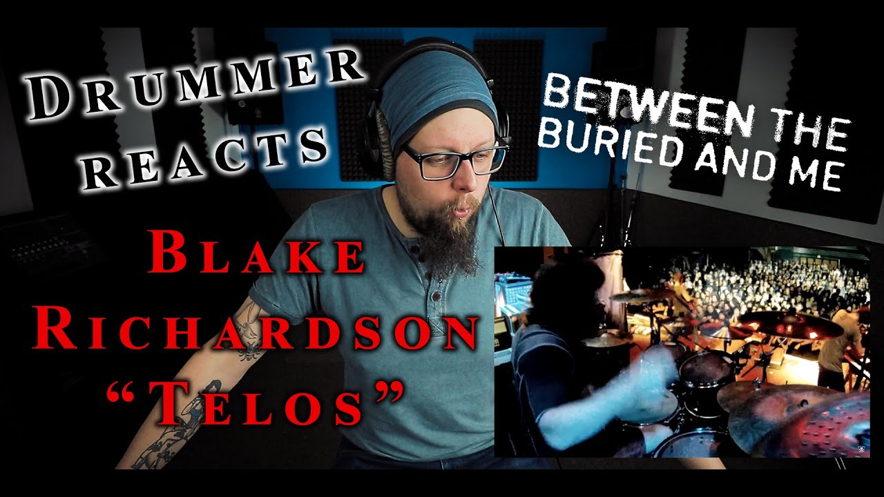 DRUMMER REACTS to Between the Buried and Me - Telos - Blake Richardson (LIVE DRUM PLAYTHROUGH)