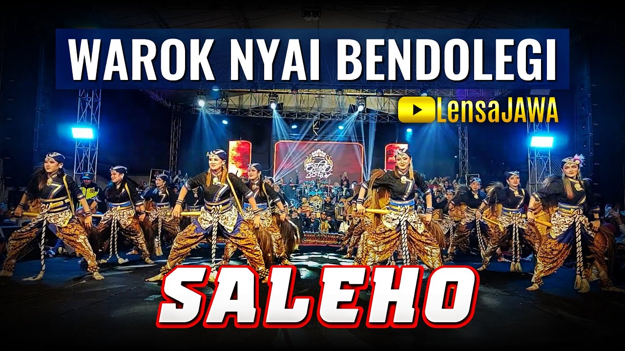 WAROK NYAI BENDOLEGI - SALEHO KARYA BUDAYA INDONESIA (ABAH LALA)