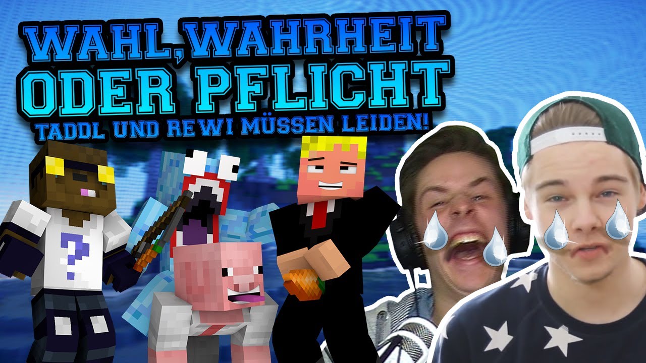 WAHL, WAHRHEIT ODER PFLICHT XXL! LETSTADDL UND REWI MÜSSEN LEIDEN!!