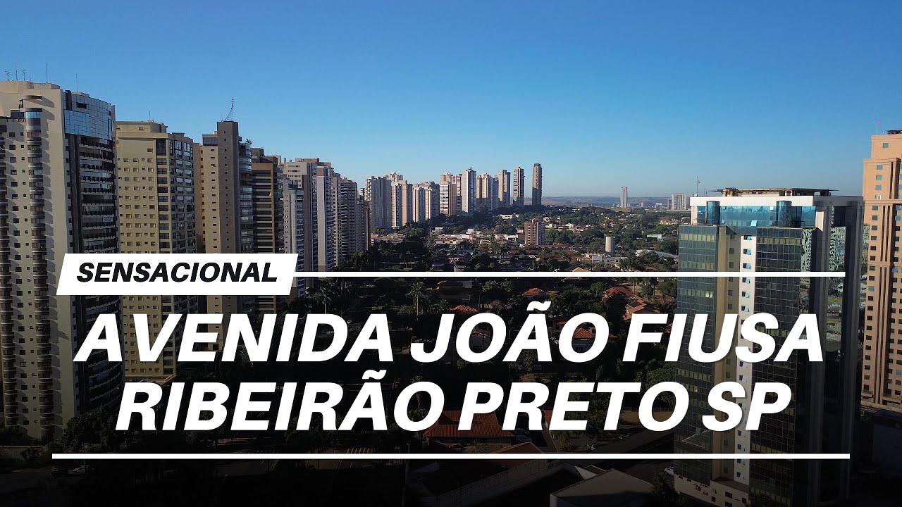 Conheça a Avenida João Fiusa na Zona Sul de Ribeirão Preto SP
