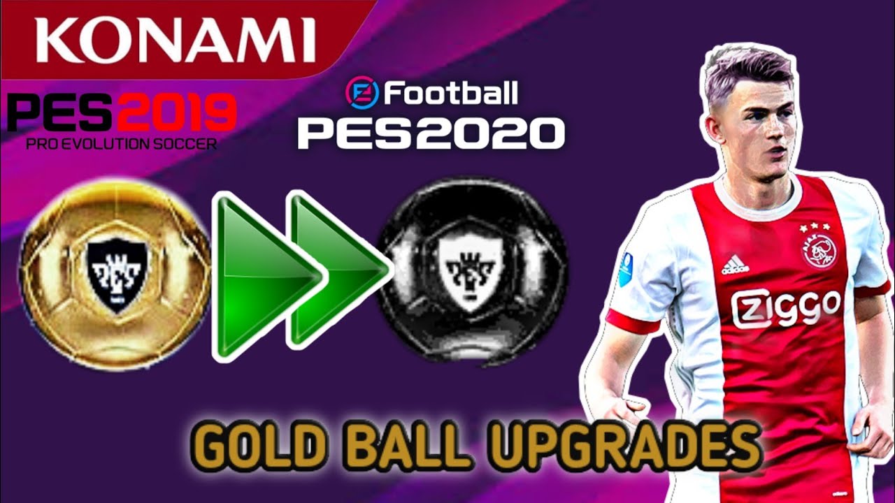 PES 2020 ALL NEW CONFIRMED GOLD BALL TO BLACK BALL UPGRADE RATINS BY KONAMI