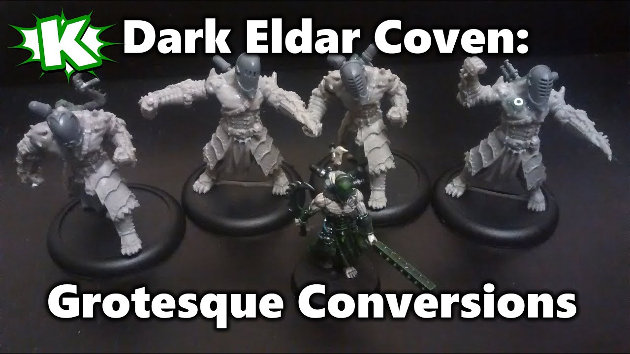Dark Eldar Coven Grotesque Conversions 2