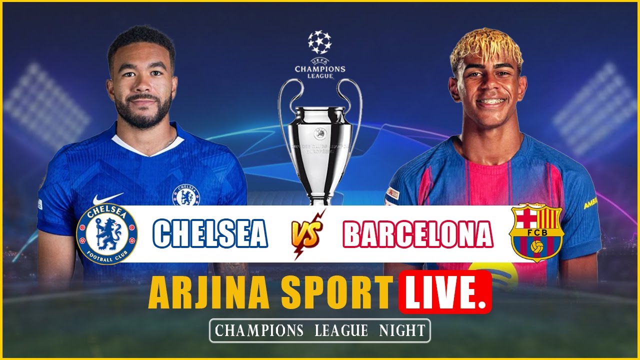 Chelsea vs Barcelona