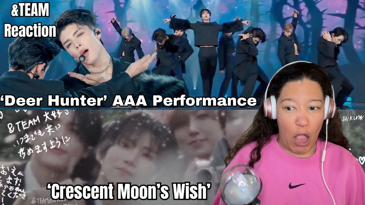 &TEAM REACTION: ‘Crescent Moon’s Wish’ Special Performance Video + ‘Deer Hunter’ AAA Performance