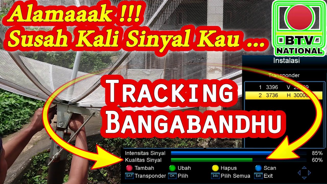 Cara Tracking Satelit Bangabandhu C Band