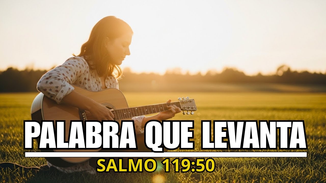 SALMO 119:50 CANTADO | RENUEVA TUS FUERZAS Y ENCUENTRA CORAJE EN EL DOLOR