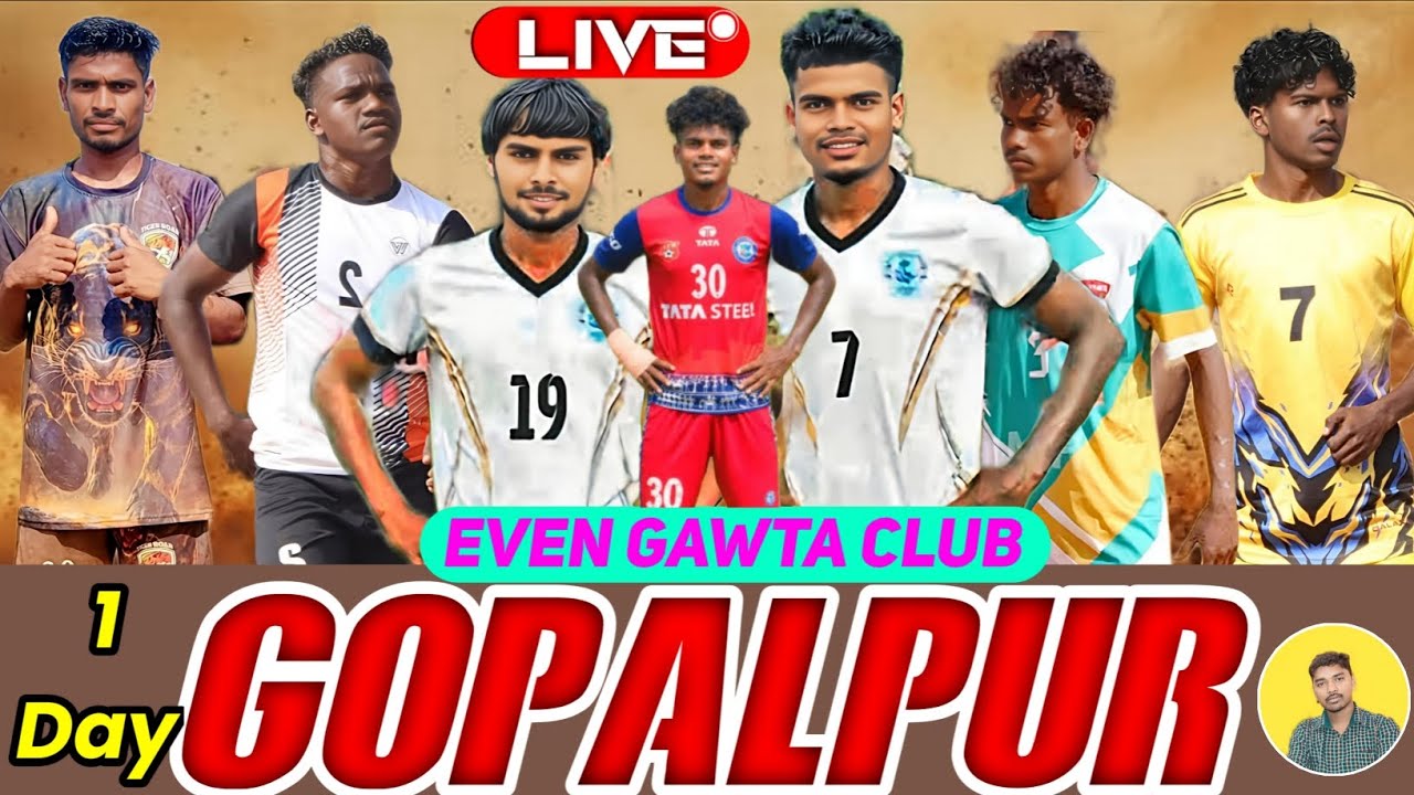 Day 1 - Even Gawta Club Gopalpur Live Football Tournament 2026