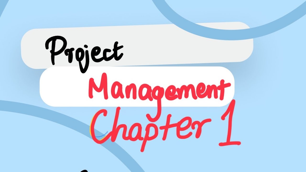 Project Management | Chapter 1 | Introduction | IOE 