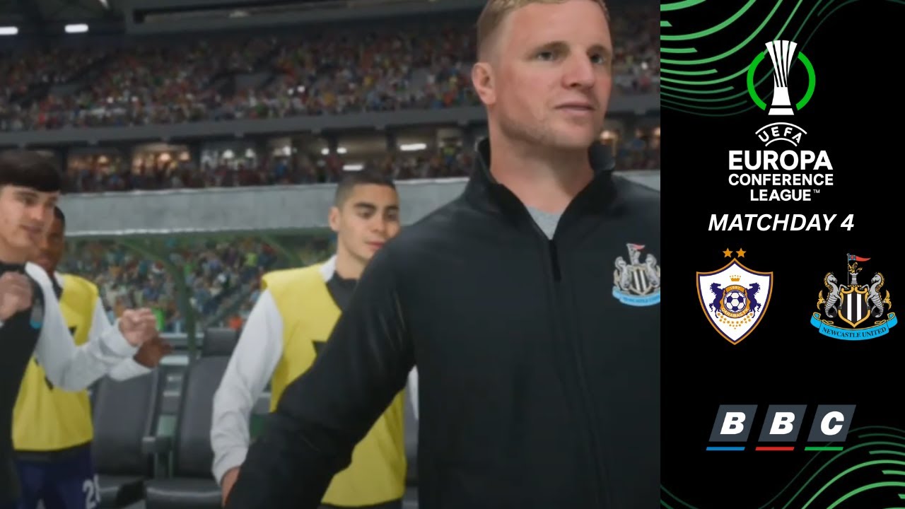 UEFA Conference League Matchday 4 | Qarabag FK Vs Newcastle