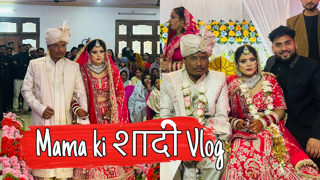 Mama Ki Saadi Vlog 😍🔥 | Full Wedding Masti