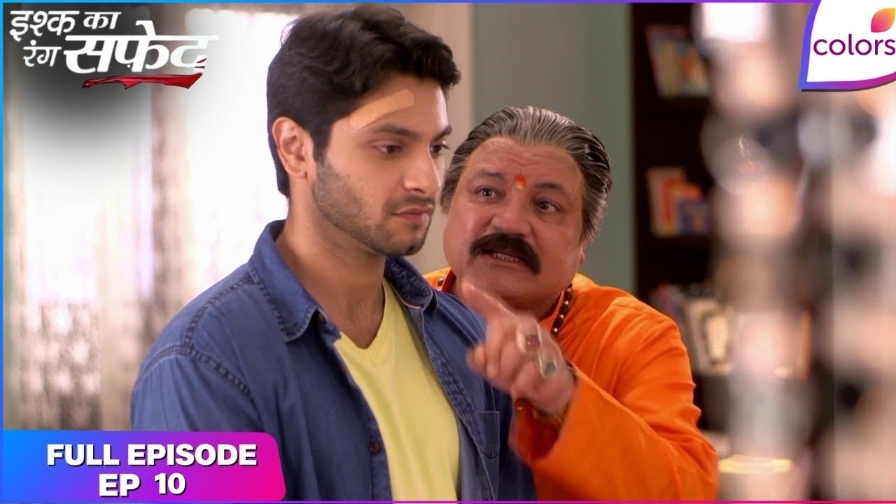 Ishq Ka Rang Safed | Full Episode Ep. 10 | Vilap Apologises To Dhaani | Colors TV