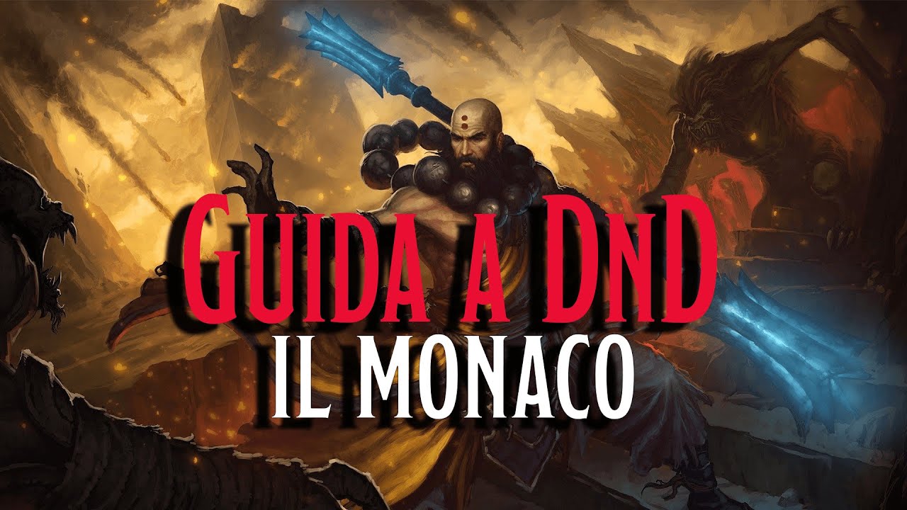 Guida a D&D - Il Monaco