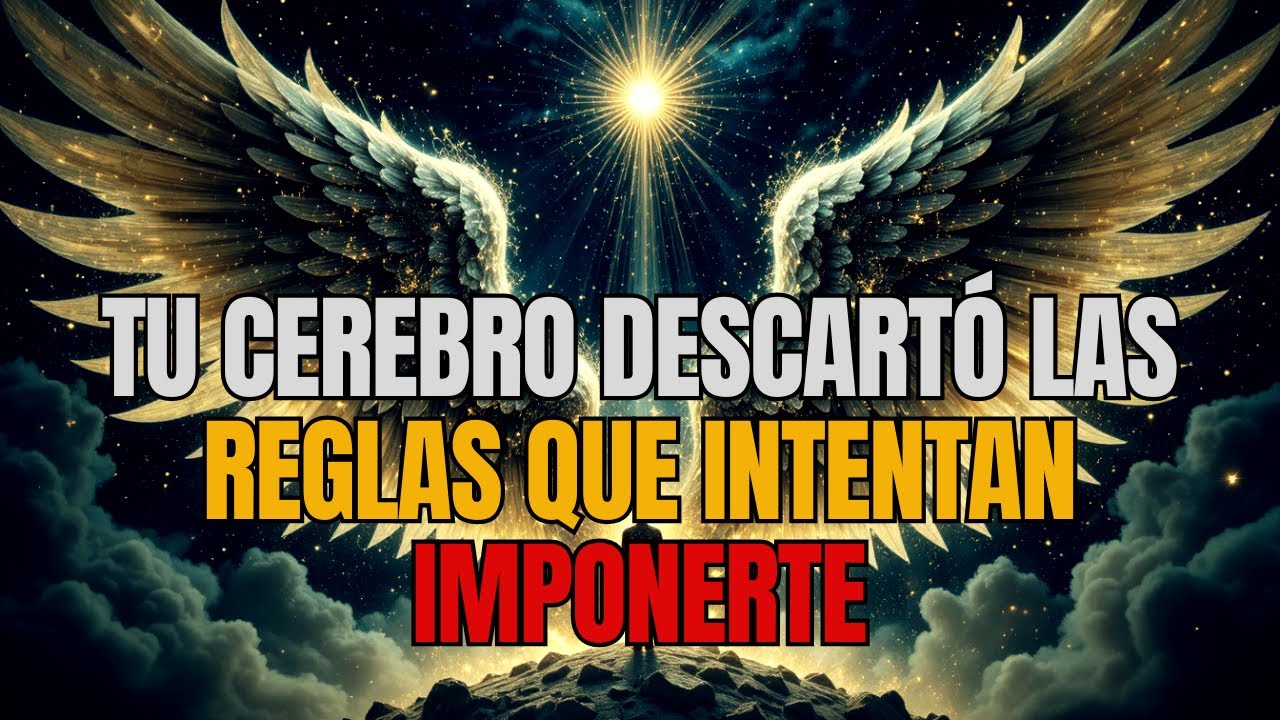 🔥 ELEGIDOS: TU CEREBRO DESCARTÓ LAS REGLAS QUE INTENTAN IMPONERTE 🔥