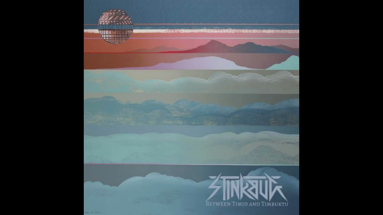 Stinkbug - Between Timid and Timbuktu (full album)