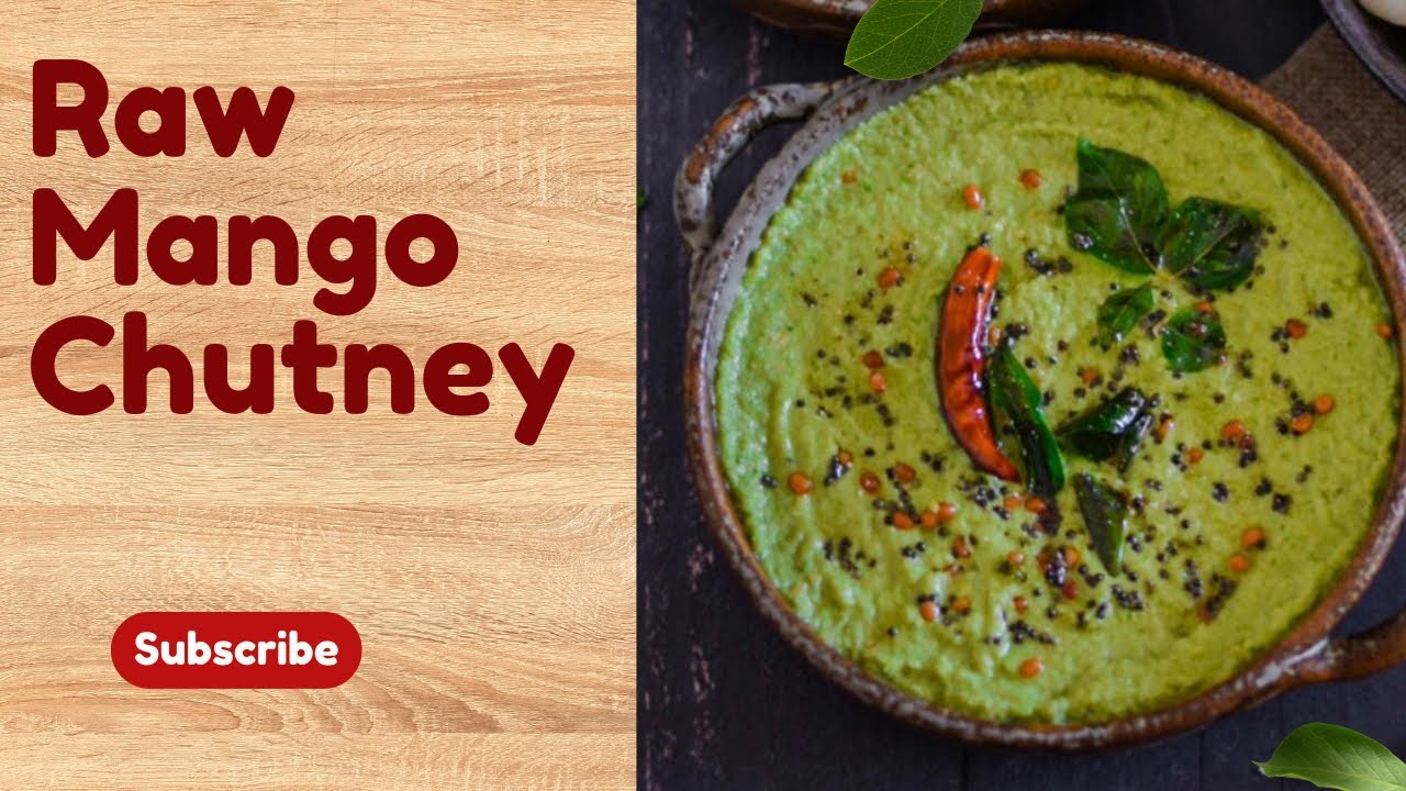 Raw Mango Chutney Recipe | कच्चे आम की चटनी | Instant Aam Chutney | Summer Special