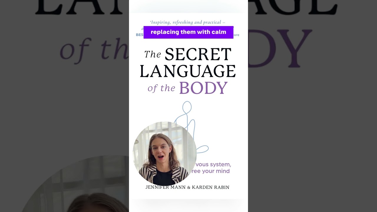 The Secret Language of the Body: Regulate your nervous system 