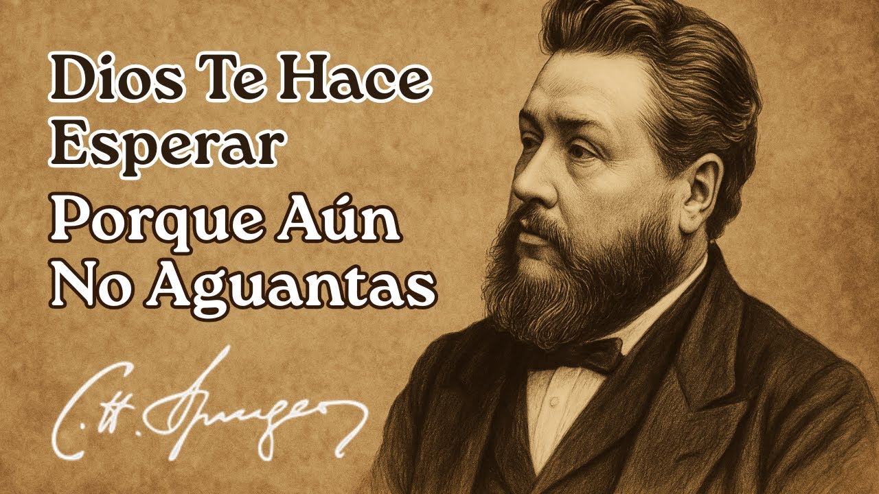 POR QUÉ DIOS TE HACE ESPERAR: ÉL ESTÁ ROMPIENDO TU ORGULLO PARA SALVAR TU FUTURO