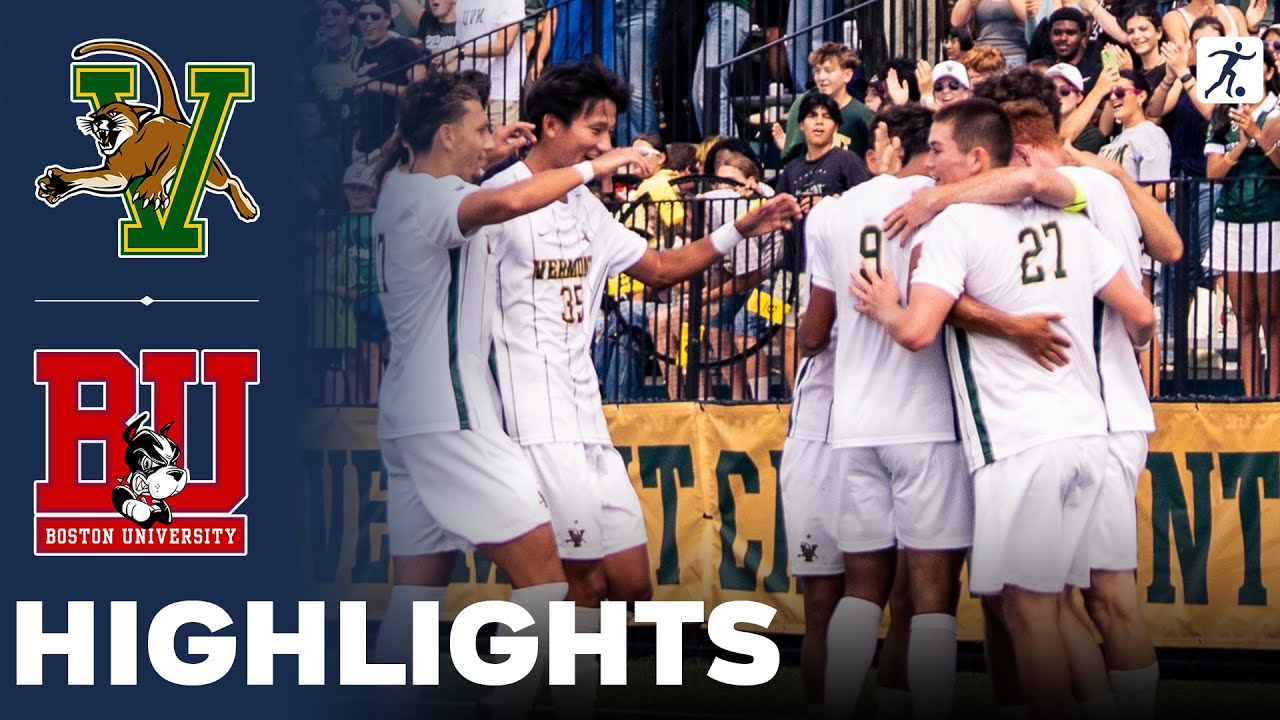 Vermont vs Boston University | NCAA College Soccer | Highlights - August 24, 2025