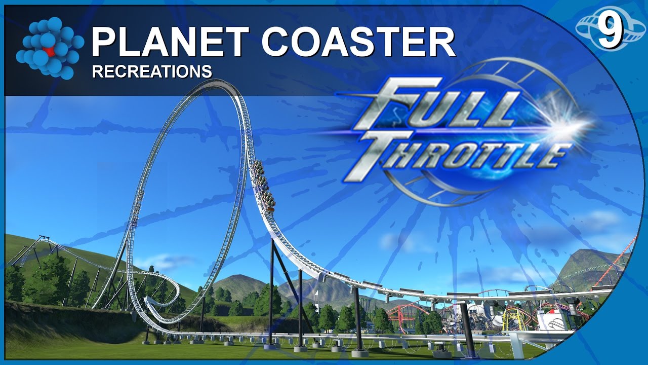 Planet Coaster - Recreations 09 - Full Throttle - Six Flag's Magic Mountain - USA