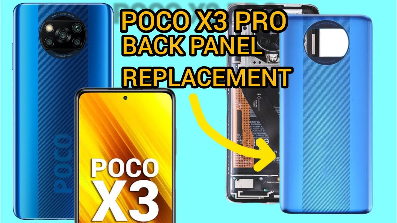 POCO X3 PRO BACK PANEL REPLACEMENT | how to change poco x3 pro back panel #poco #x3 #repair