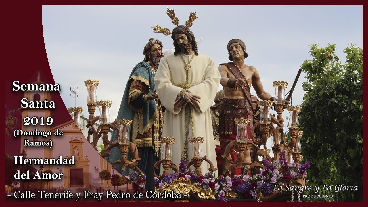 Amor 2019 Semana Santa Córdoba [Multicámara]
