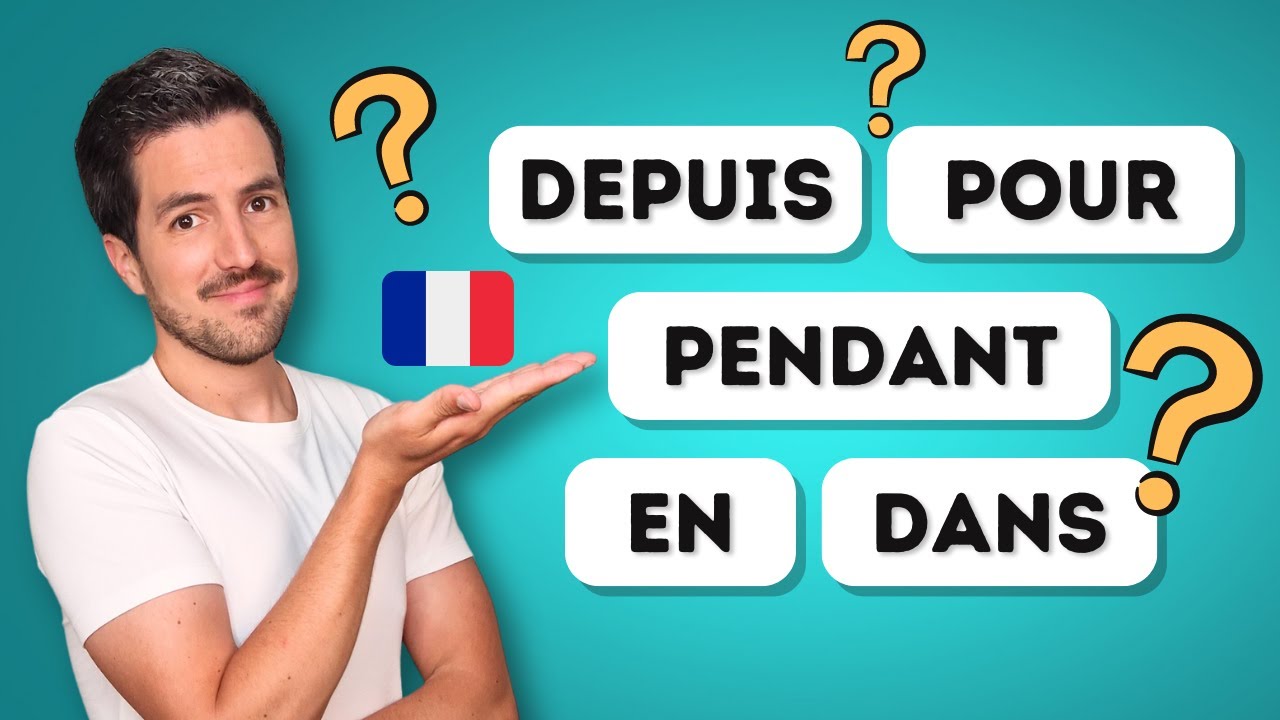 ⚠️ Не путайте эти французские предлоги: DEPUIS, POUR, PENDANT, EN и DANS.
