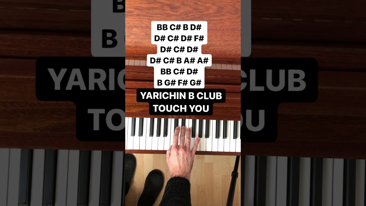 YARICHIN B CLUB - TOUCH YOU (EASY Piano Tutorial with Letter Notes) #Shorts