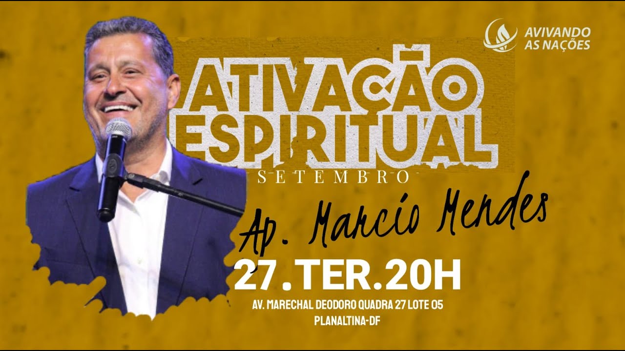 ATIVA&Ccedil;&Atilde;O ESPIRITUAL - Ap. Marcio Mendes
