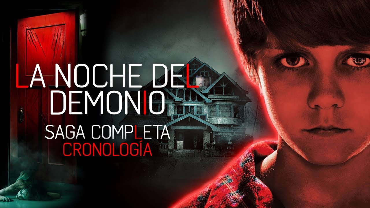 LA NOCHE DEL DEMONIO: TODA LA SAGA COMPLETA CRONOLOGÍA