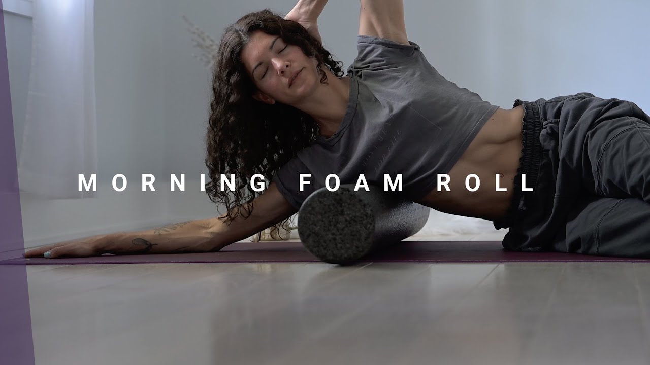 Morning Foam Roll