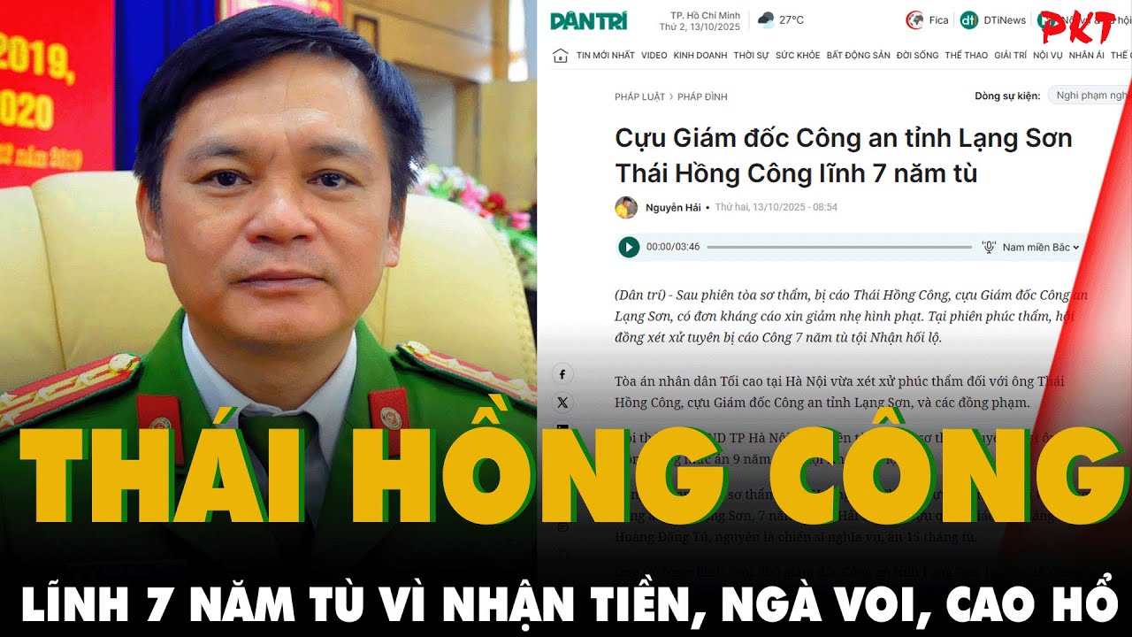 TOÀN CẢNH Cựu GĐ Công an Lạng Sơn Thái Hồng Công nhận TIỀN, NGÀ VOI, CAO HỔ của người thân tử tù
