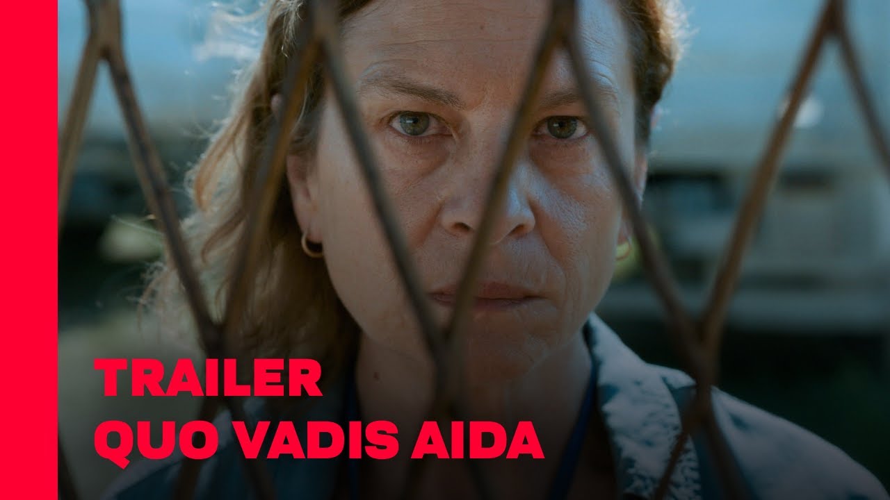Quo Vaidis Aida | Trailer