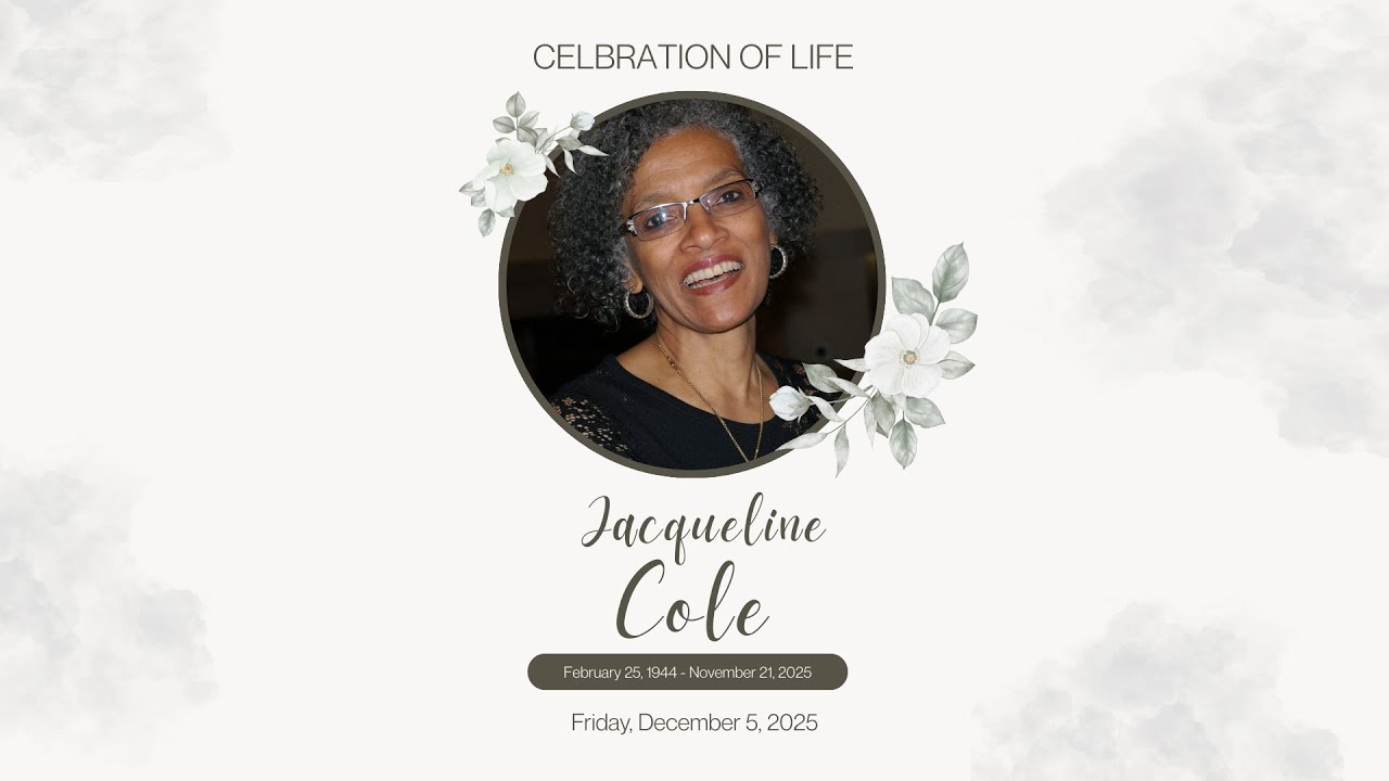 Celebration of Life - Sis. Jacqueline Elizabeth Waters Cole - December 5, 2025