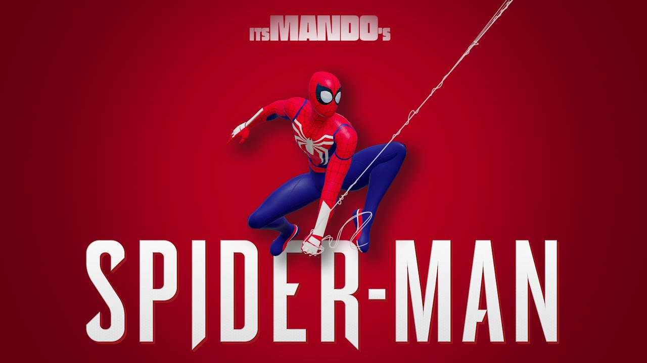 ItsMando's SPIDER-MAN | The Spider-Lair