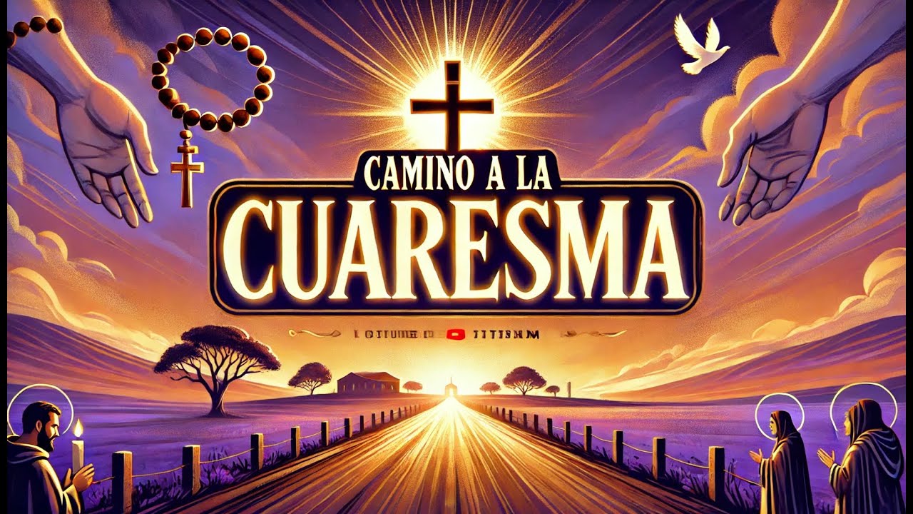 Inicio de Cuaresma Miércoles de Ceniza  : Un Viaje de Fe y Reflexión 1