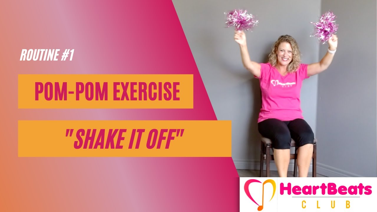 SHAKE IT OFF, Pom-poms chair exercise