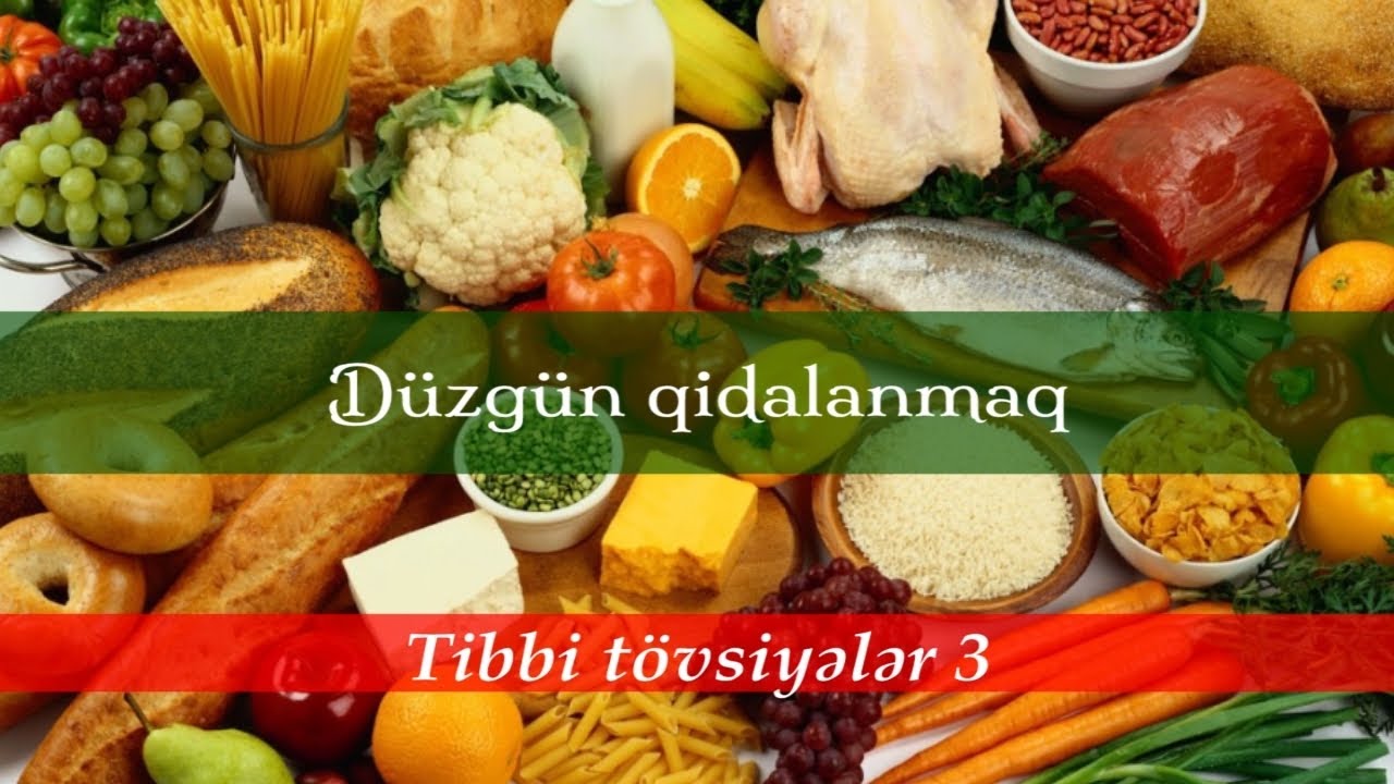 D&uuml;zg&uuml;n qidalanmaq - Tibbi t&ouml;vsiyələr 3