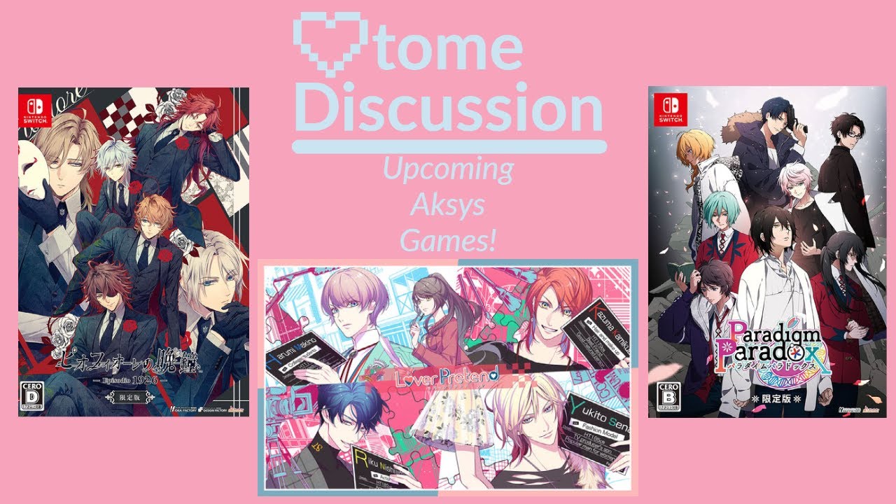 OTOME DISCUSSION | Upcoming Games by Aksys in 2022!