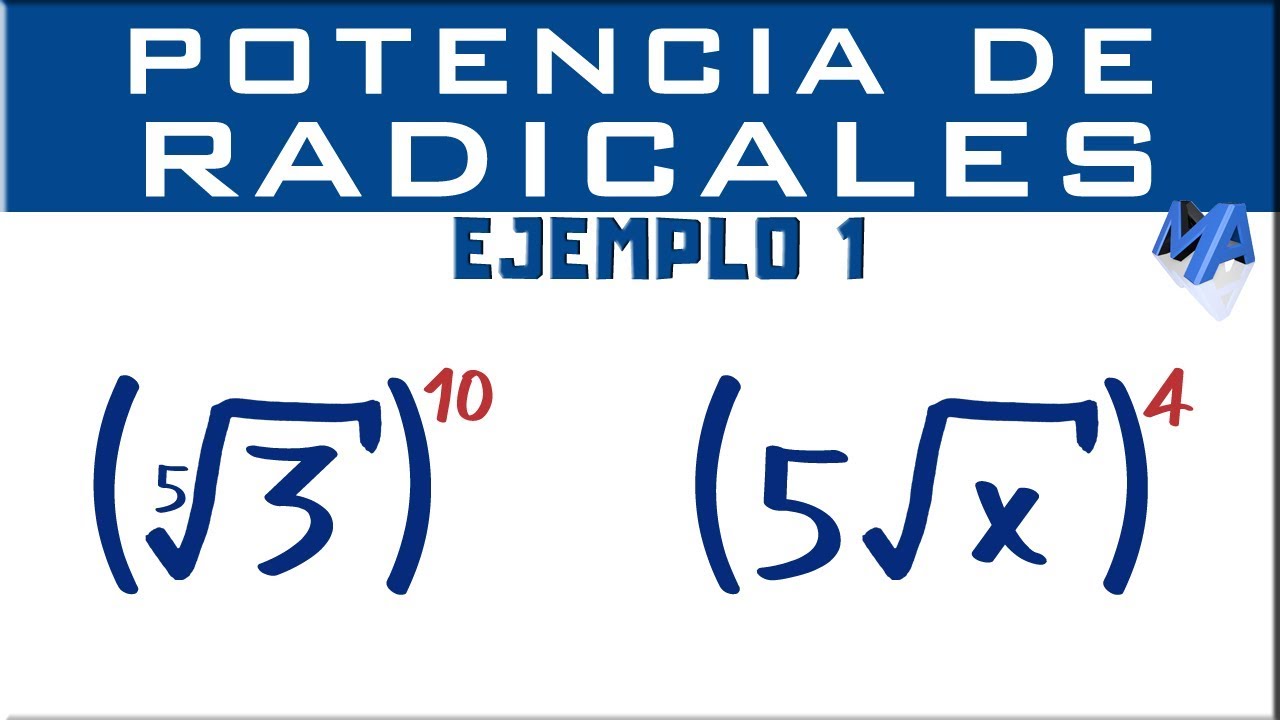 Potencia de radicales | Ejemplo 1