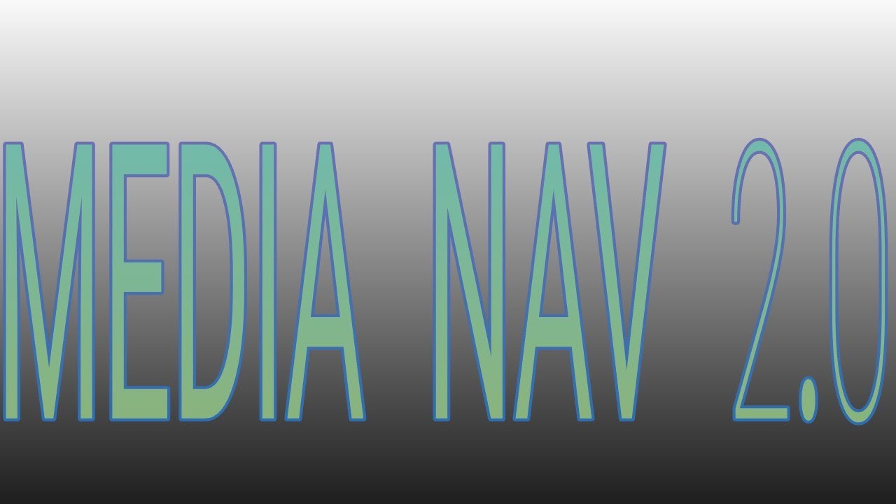 ACTUALIZACIÓN RAPIDA  MEDIA NAV 2.0 SOFTWARE Y MAPAS