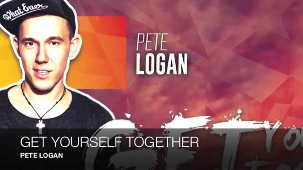 Pete Logan - Get Yourself Together [Official Audio]