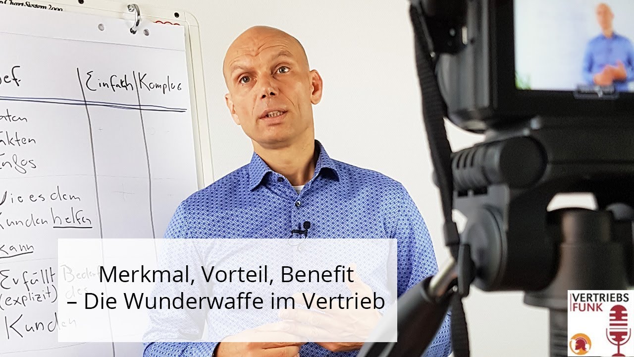 Kurz erkl&auml;rt: Merkmal, Vorteil, Benefit &ndash; Die Wunderwaffe im Vertrieb | VertriebsFunk Episode 215