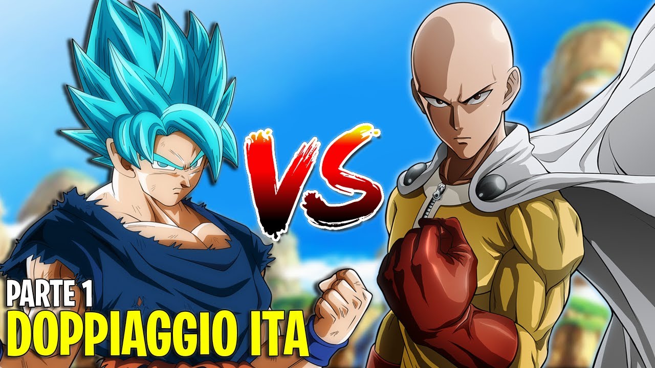 GOKU VS SAITAMA Ep.1 - Doppiaggio ITA