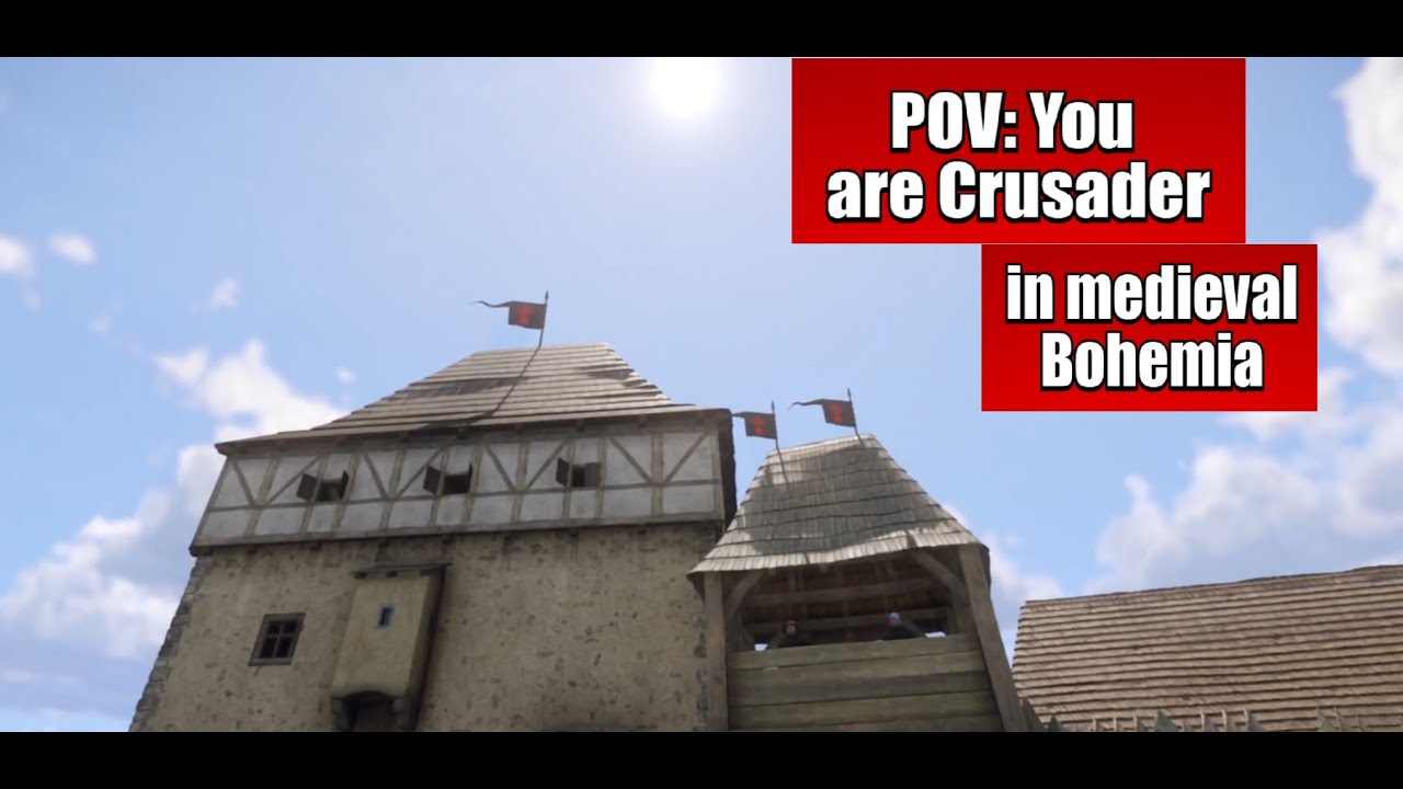 POV You are Crusader in medieval Bohemia