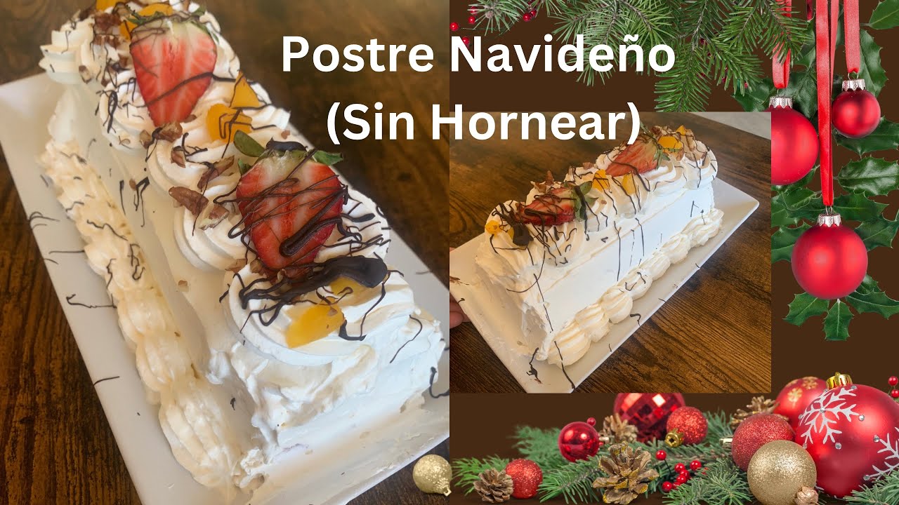 Postre para NAVIDAD! (sin Horno) NO BAKE CHRISTMAS DESSERT! 🎅🌲🎅