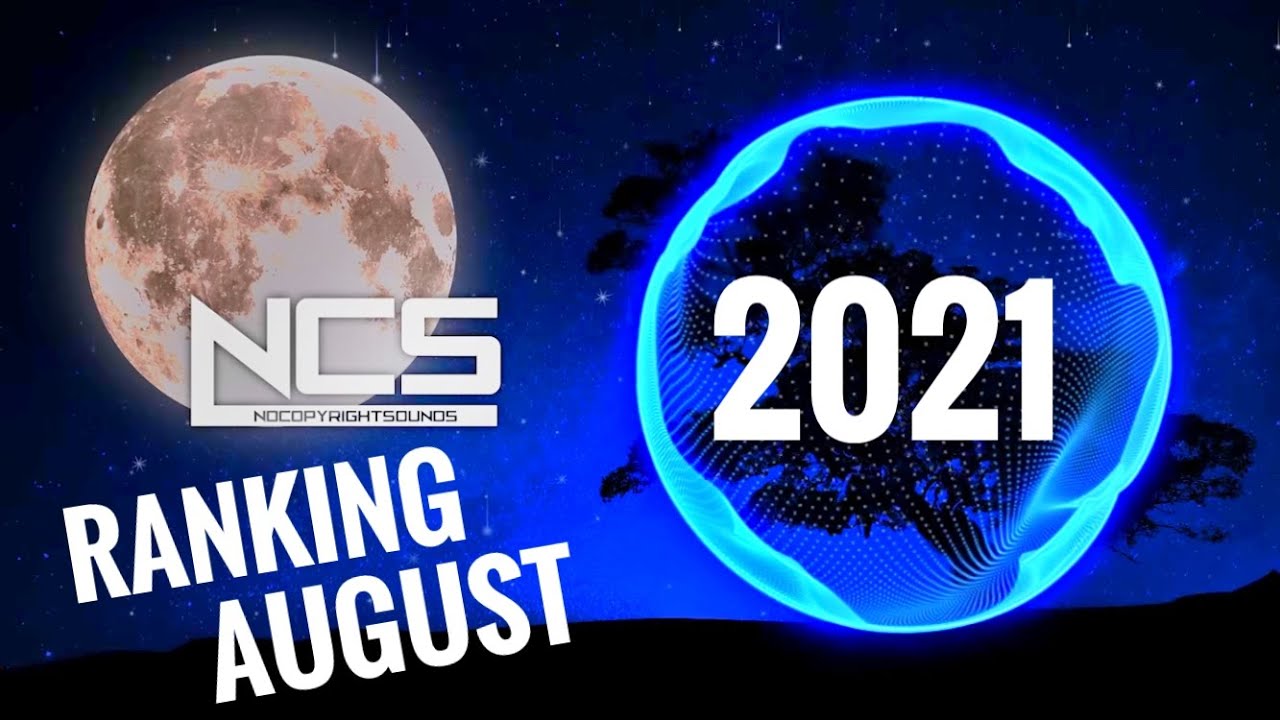 Ranking August 2021 NCS Songs!