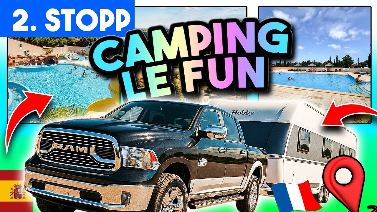 Anreise Spanien 2025 - 2. Stopp = Perfekter Transit Campingplatz in Südfrankreich - Camping Le Fun