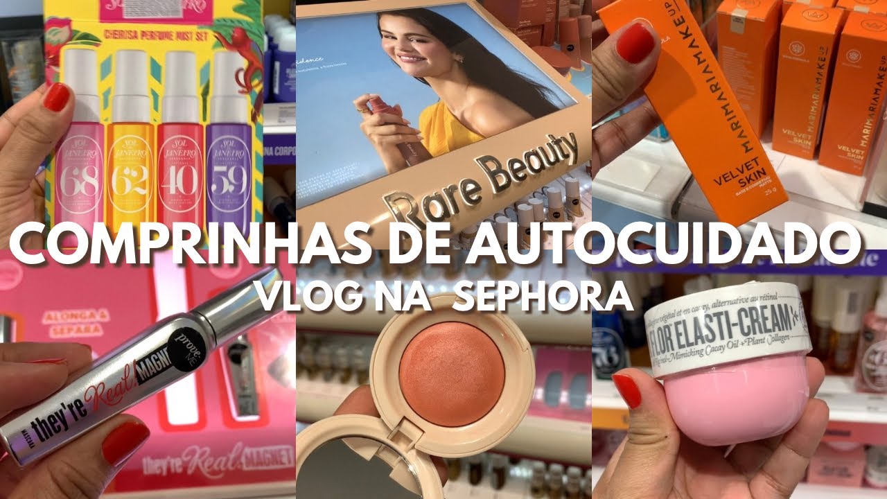 VLOG COMPRINHAS de AUTOCUIDADO na SEPHORA